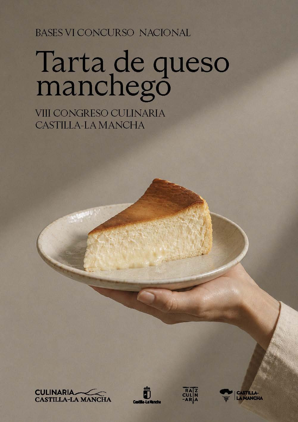 Cartel del VI Concurso Nacional de Tarta de Queso Manchego, dentro del VIII Congreso Culinaria Castilla-La Mancha, con una porción de tarta de queso sobre un plato sostenido por una mano.
